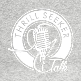 thrillseekertalk T-Shirt